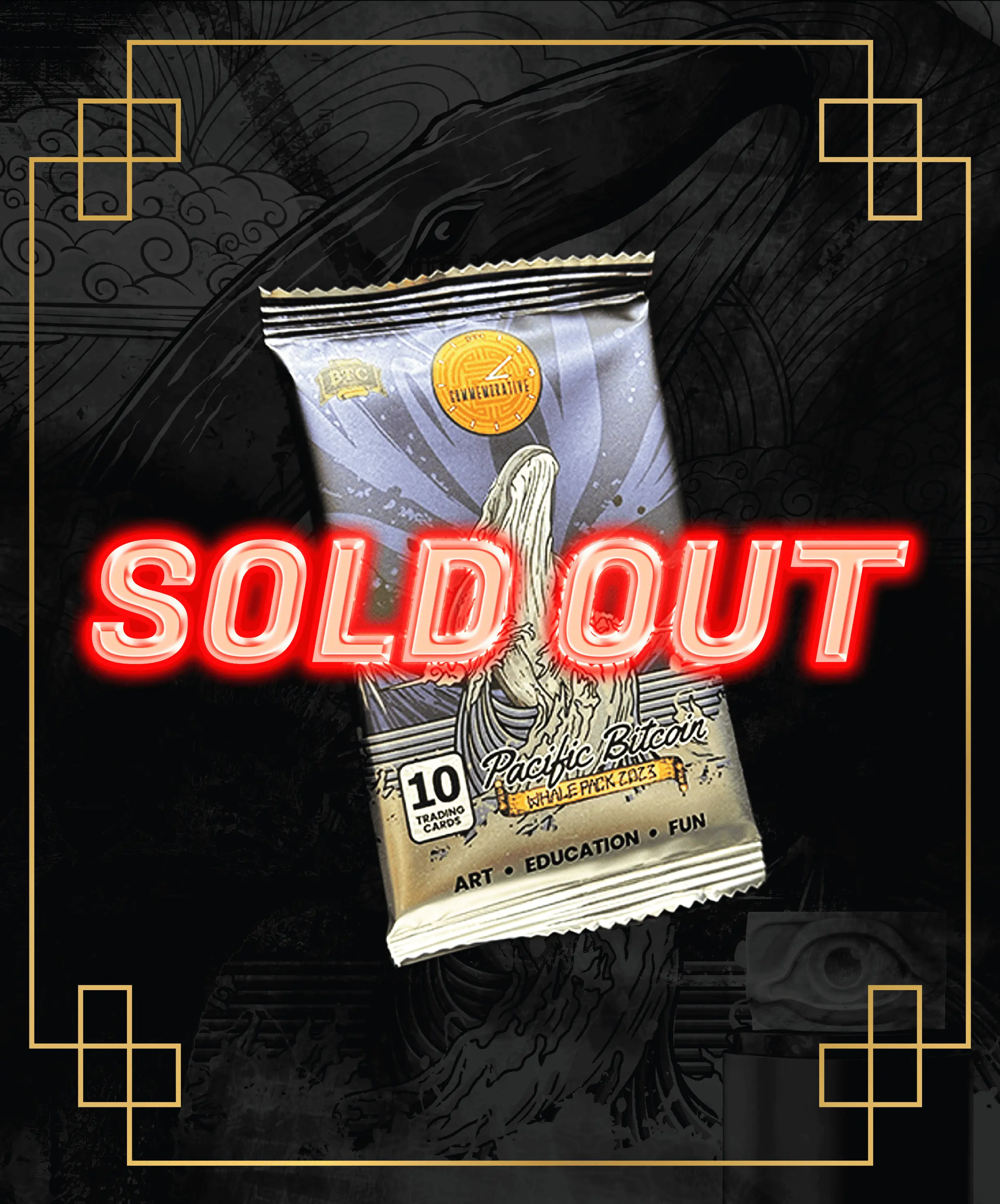 Pacific Bitcoin 2023 Whale Booster Packs - Limited Edition 1210 packs 