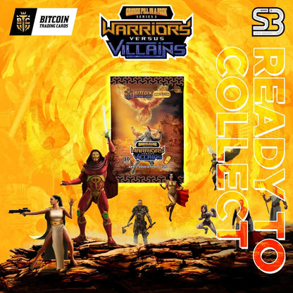Bitcoin Trading Cards – Series 3 ‘Warriors vs Villains’ poster: Phoenix pack with hero figures on fiery yellow background.